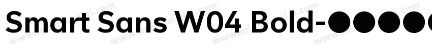 Smart Sans W04 Bold字体转换